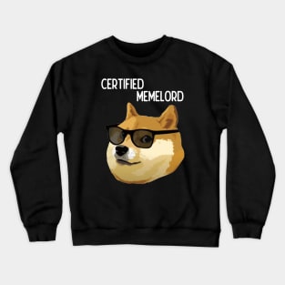 Doge Meme Certified Memelord Crewneck Sweatshirt